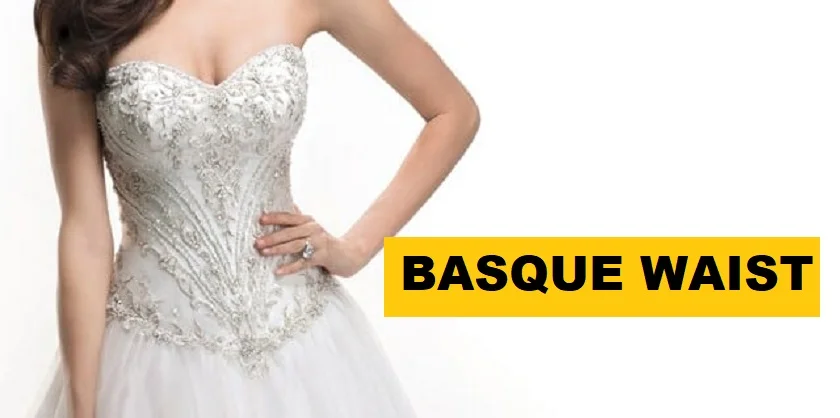 What is a Basque waist?